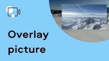 How to OVERLAY A PICTURE on a video | video editing (Tutorial 2022)