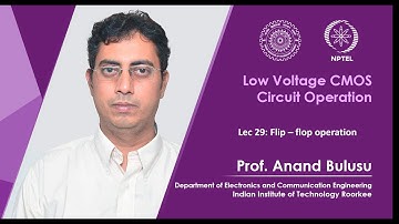 Lec 29: Flip - flop operation