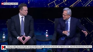 🇺🇸 Tesla/Spacex CEO Elon Musk and Nvidia CEO Jensen Huang Attend USA–Saudi Business Forum