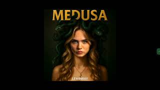 Lewinray Medusa