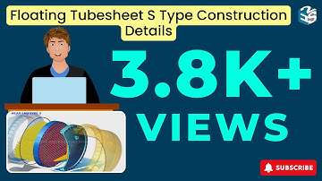 Floating Tubesheet S Type Construction details | Heat Exchanger