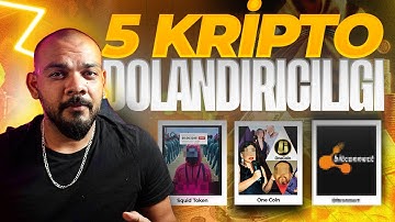 Kripto Dünyasındaki EN BÜYÜK 5 DOLANDIRICILIK !