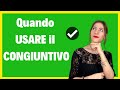 Lezione 26: come e quando usare il congiuntivo italiano! - how and when to use subjunctive Italian
