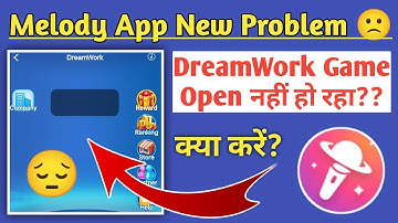 DreamWork Game new problem || DreamWork open nahi ho raha kya karen??