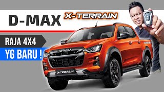 Isuzu D-MAX (X-Terrain 2021): Raksasa yang Lahir Semula! [Episode 01]