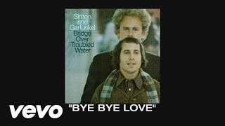 Simon &amp; Garfunkel - Thoughts on Bye Bye Love