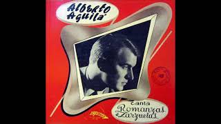 ALBERTO AGUILÁ. ROMANZAS DE ZARZUELA (RODRIGO PRATS, DIR)