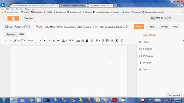 Make Money Online On Autopilot Video Series (2 of nn) - start blogging with blogger