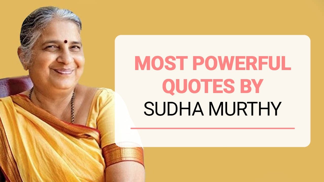 Most Powerful Quotes By Sudha Murthy | Best Inspiring Quotes | Quotes By Sudha Murthy - YouTube
