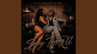 Sexy Thang U - OB County Slim