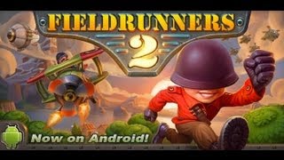 Fieldrunners 2 Android App Review CrazyMiksapps