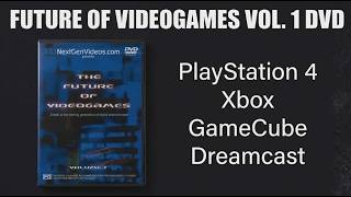 The Future of Videogames Vol.1 DVD ~ PlayStation 2 / Xbox /GameCube / Dreamcast~  NextGenVideo