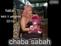       2019 جديد الشابة صباح لقيت لي يبغني