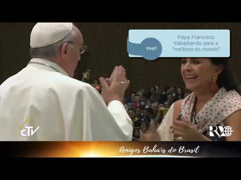 Papa Francisco trabalhando para a "melhora do mundo"