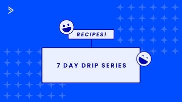 Nurture new leads and increase engagement with this 7-day drip email automation
