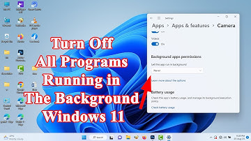 How to turn off all programs running in the background Windows 11