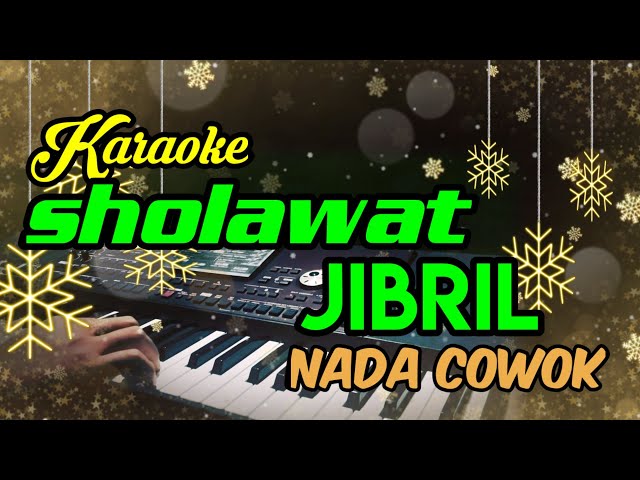 Sholawat jibril | karaoke koplo | nada cowok korg pa700 class=