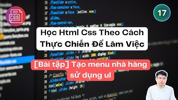 17. [Bài tập] Tạo menu nhà hàng sử dụng ul