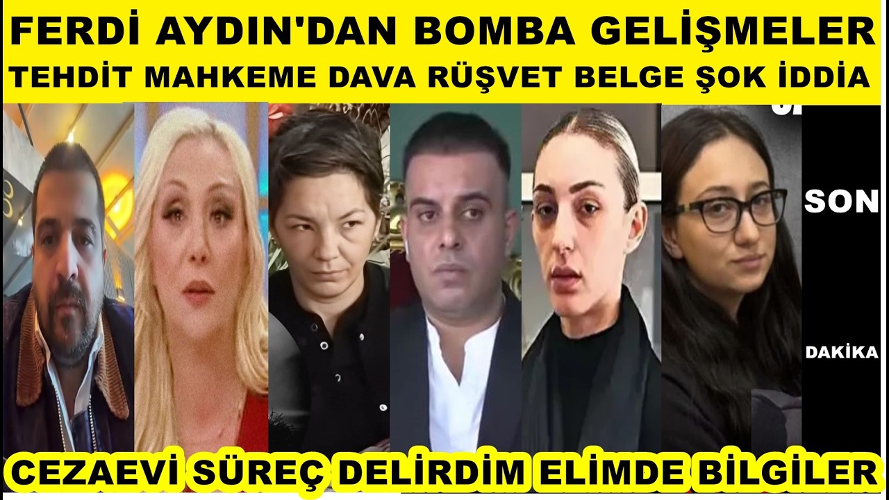 Ferdi Aydın'dan bomba gelişmeler Tuğyan Sultan kim bağış topladı mahkeme rüşvet hts baz suçludur
