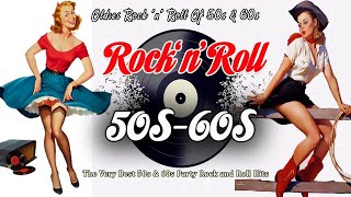 The Very Best 50s &amp; 60s Party Rock and Roll Hits 🎸 Oldies Rock and Roll 50s &amp; 60s