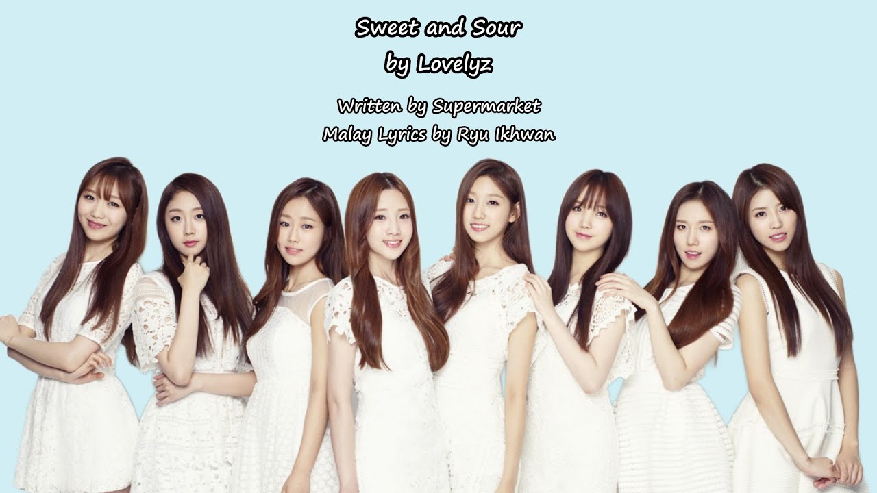 Lovelyz 새콤달콤 (Sweet and Sour) [Lyrics Malay SUB] YouTube