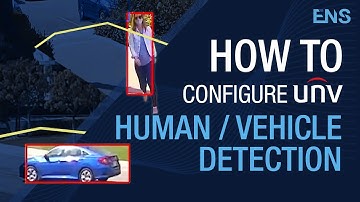 How to Configure Human / Vehicle Detection & Classification | Web Browser & NVR Tutorials - Uniview