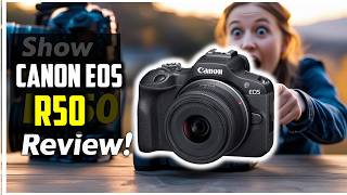 Canon EOS R50 Review – Best Budget Mirrorless Camera for Beginners?