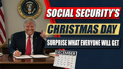Social Security’s Christmas Day Surprise — Here’s What’s Coming