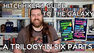 Hitchhiker's Guide to the Galaxy - A Trilogy in Six Parts