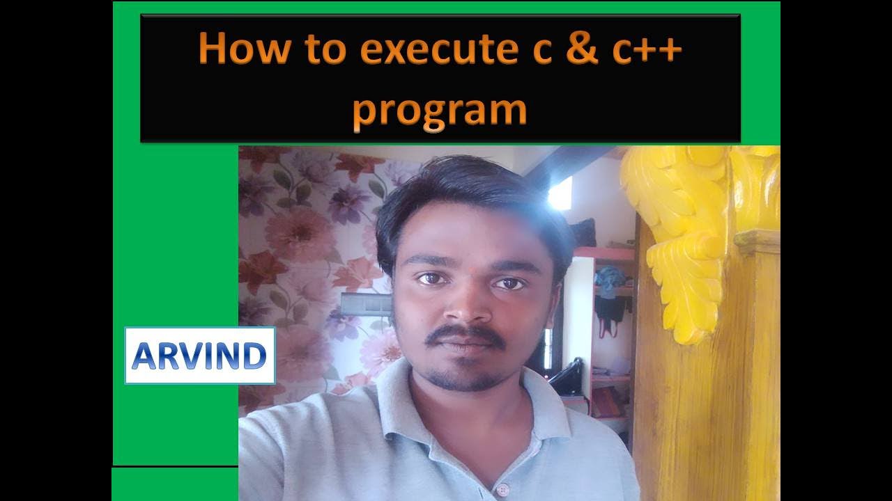 how to execute c and c++ programs - YouTube