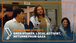 Greg Stoker, Local Activist, Returns From Gaza