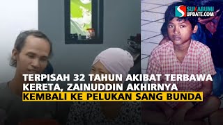 Download lagu Separated for 32 Years After Being Carried Away by a Train, Zainuddin Finally Returns to His Moth...