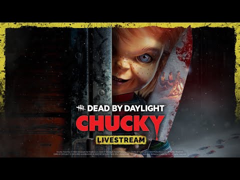 Dead by Daylight | Chucky Livestream