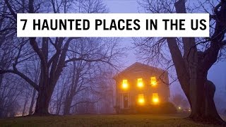 7 Haunted Places In The U.S. | Travel + Leisure
