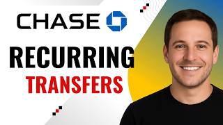 How to set up recurring transfers in Chase