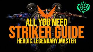 How to Build Striker for Heroic, Legendary & Master | Division 2