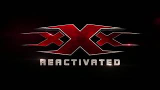 Bande annonce : XXX3 - Reactivated