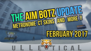 CS:GO | Aim Botz February 2017 Update - Metronome, CT Skins & More!