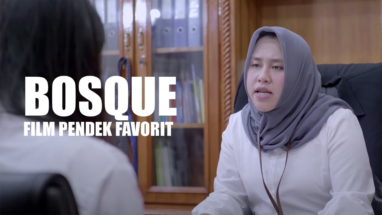 BOSQUE - Film Pendek Anti Korupsi - Kanwil DJP Aceh