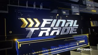 Final Trade: MSFT, FDX, SMH & More