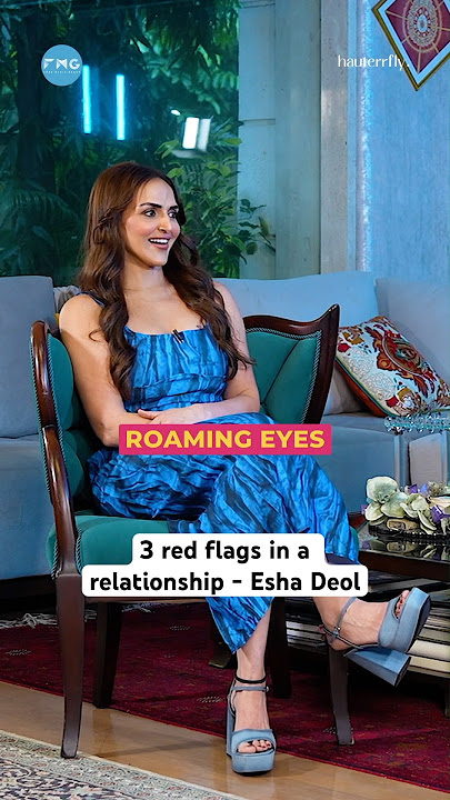 Esha Deol Shares Relationship Red Flags Post-Divorce | Hauterrfly #eshadeol #redflags #relationship