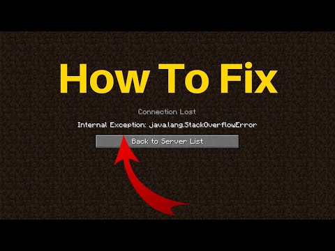 How To Fix Minecraft Connection Lost Internal Exception: java.lang.StackOverflowError