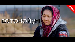 Ботонойум / Жаны кыргыз кино 2020 / Жашоо жаңырыгы