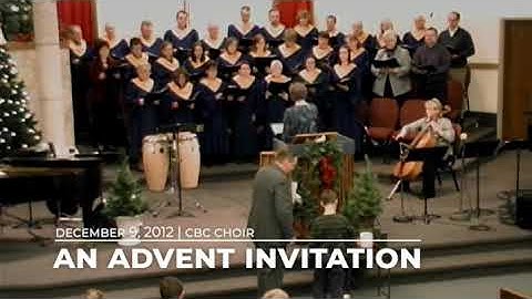 An Advent Invitation | Chisholm Baptist Choir