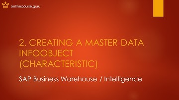 2. Creating a Master Data InfoObject (Characteristic) in SAP Business Intelligence (BI / BW)