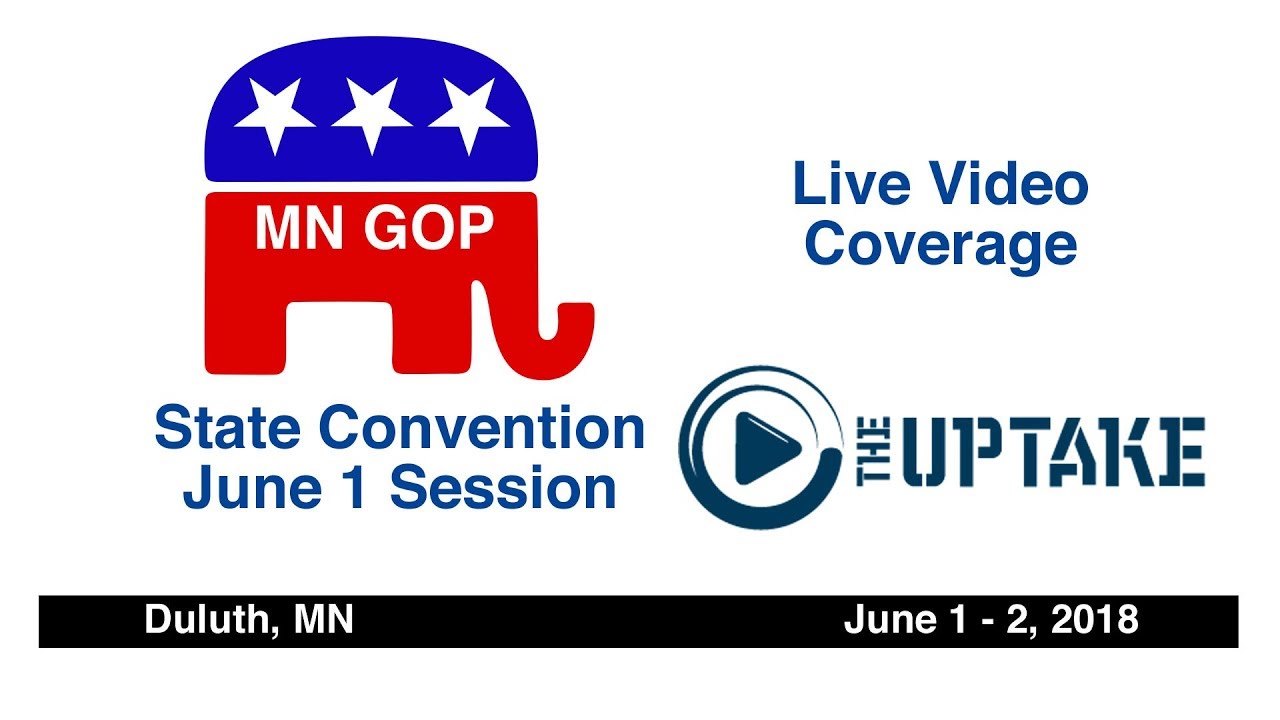 Mn Gop Convention June 1 Duluth Mn Youtube