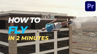 Learn how to fly like a superhero in adobe premiere pro
