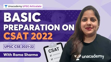 Basic Preparation on CSAT 2022 | UPSC CSE 2021-22 | By Rama Sharma