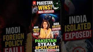 🚨 Pakistan Wins Global Respect! India Isolated? Modis BIGGEST Foreign Policy Failure EXPOSED #shorts