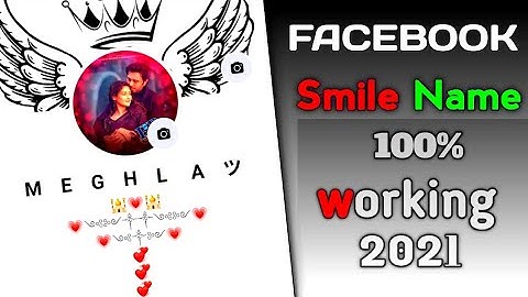 how to make smile name facebook account,how to create smile name facebook account.
